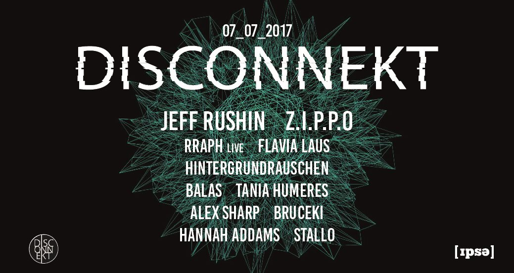 Disconnekt - Open Air + Warehouse with Jeff Rushin, Zippo, Rraph - Flyer front