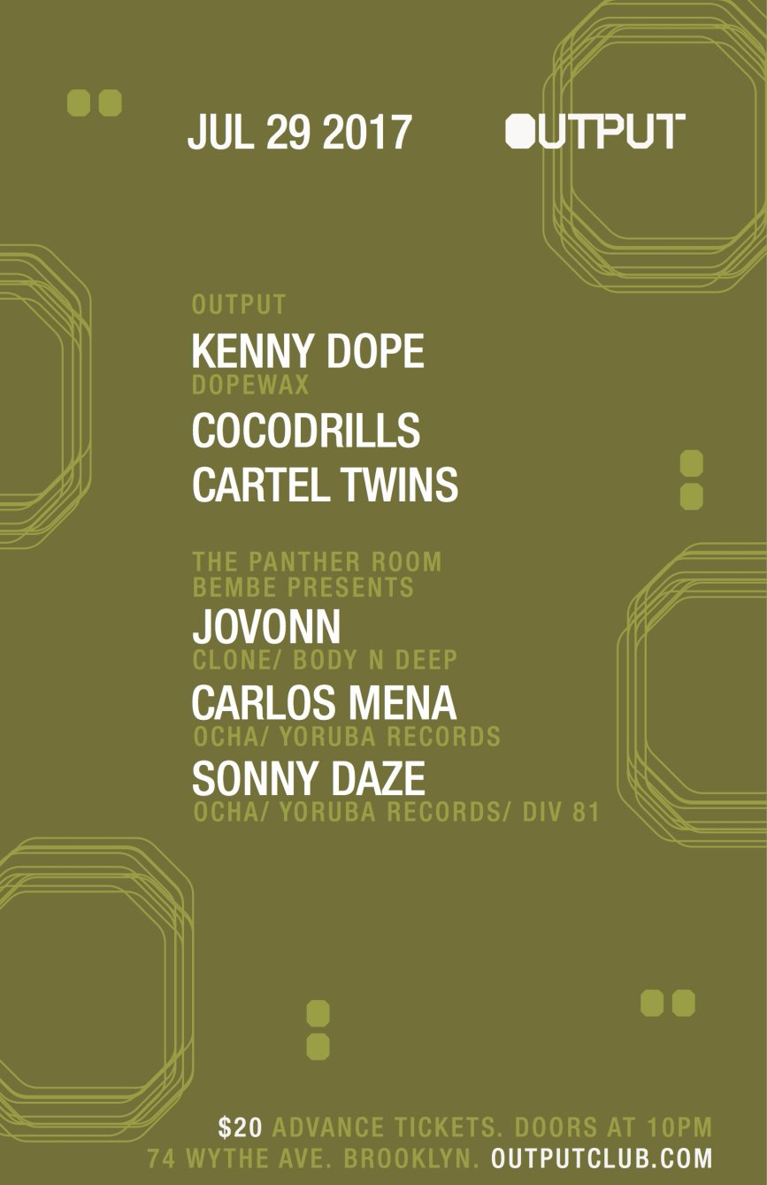Kenny Dope/ Cocodrills/ Cartel Twins at Output and Bembe in The Panther Room - Flyer back