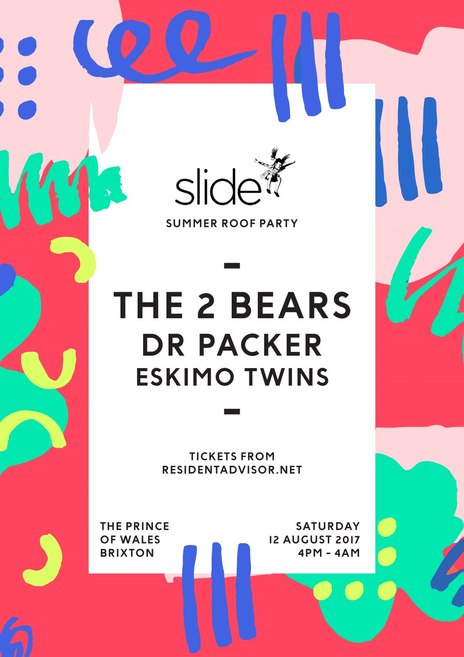 Slide Summer Roof Party with The 2 Bears, Dr Packer & Eskimo Twins - Flyer front
