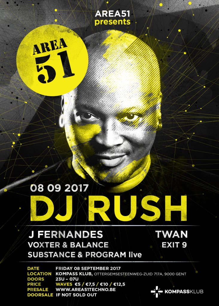Area 51 at Kompass with DJ Rush - Flyer front