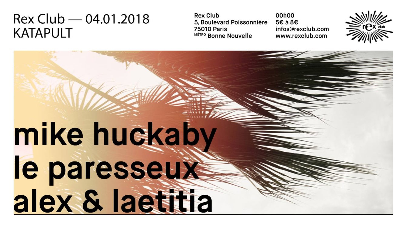 Katapult: Mike Huckaby, Le Paresseux, Alex & Laetitia - Flyer front