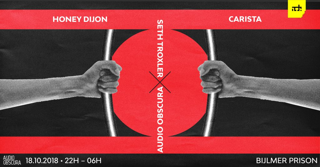Audio Obscura x Seth Troxler & Honey Dijon at The Prison (Cancelled) - Flyer front