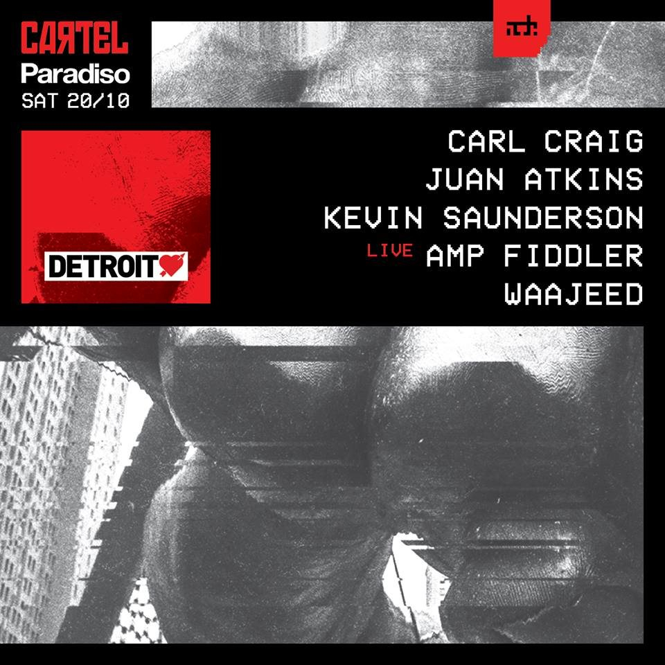 Cartel X Paradiso ADE 2018: Detroit Love with Carl Craig - Flyer front