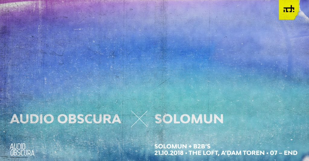 Audio Obscura x Solomun at The Loft (Sold Out) - Flyer front