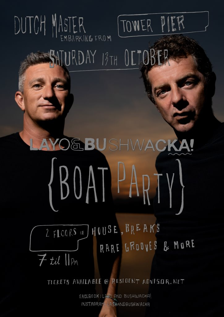Layo&bushwacka's Boat Party - Flyer front