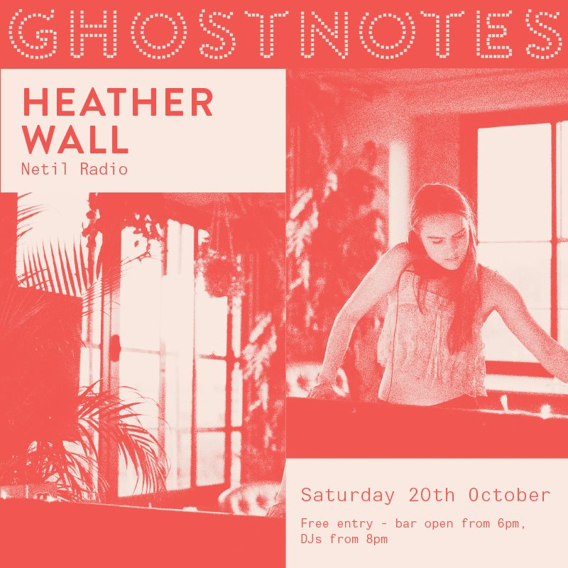 Heather Wall (Netil Radio) - Flyer front