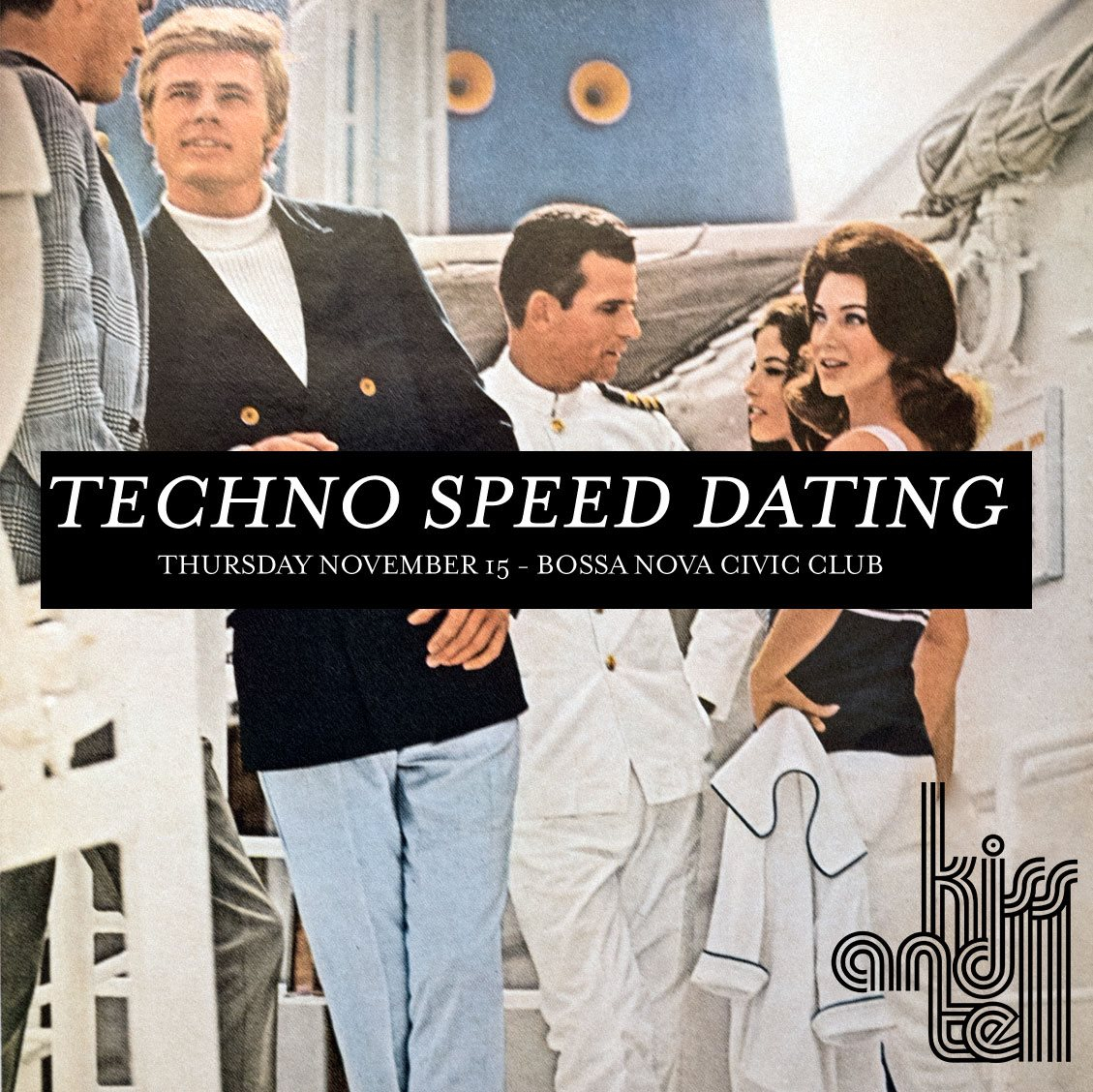 Kiss & Tell: Techno Speed Dating with Kfeelz - Flyer front