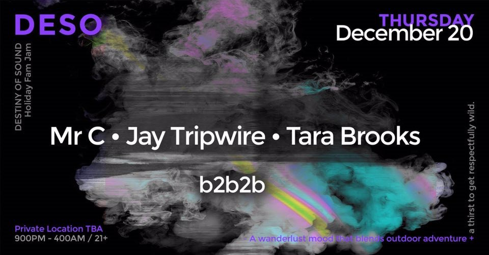Deso Holiday Jam with Mr.C, Jay Tripwire, Tara Brooks - Flyer front