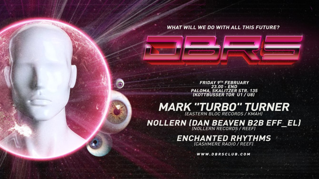 DBRS with Mark 'Turbo' Turner, Nollern and Enchanted Rhythms - Flyer front