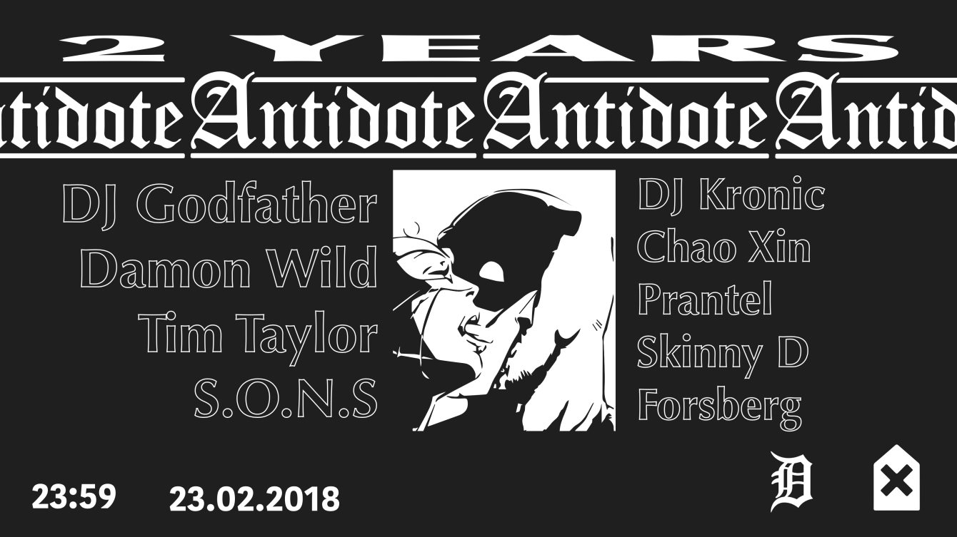 2 Years Antidote: DJ Godfather, Damon Wild, Tim Taylor, S.O.N.S & More - Flyer front