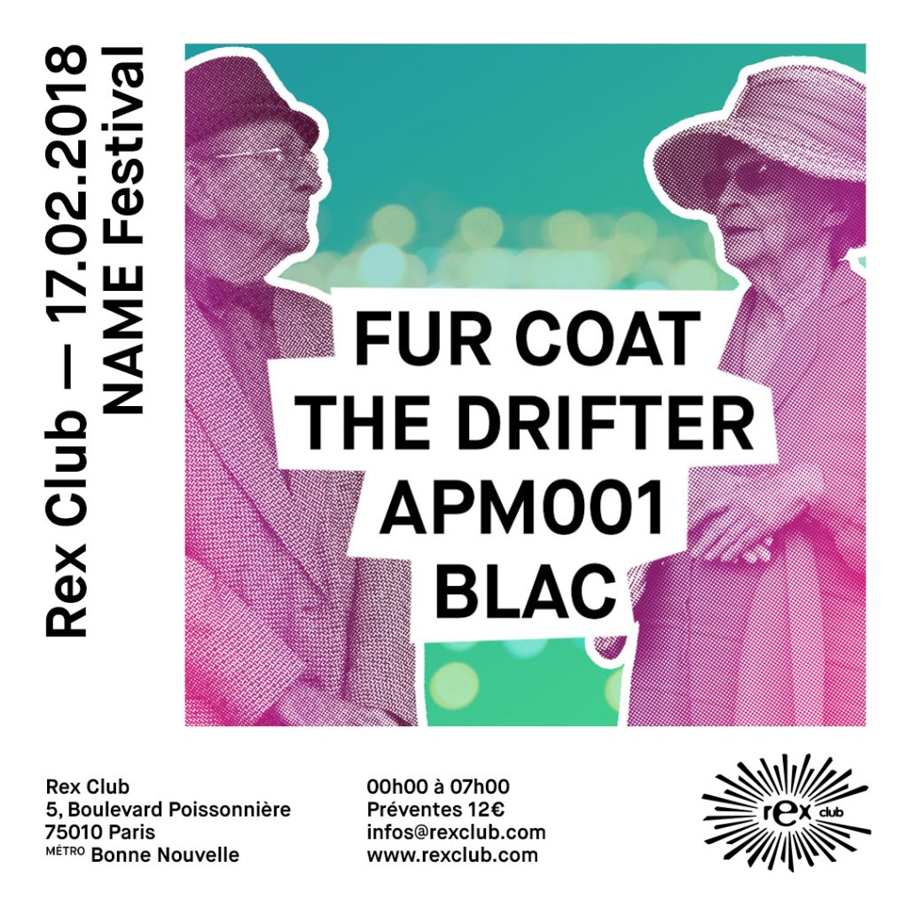 Name Festival: Fur Coat, The Drifter, APM001, Blac - Flyer front