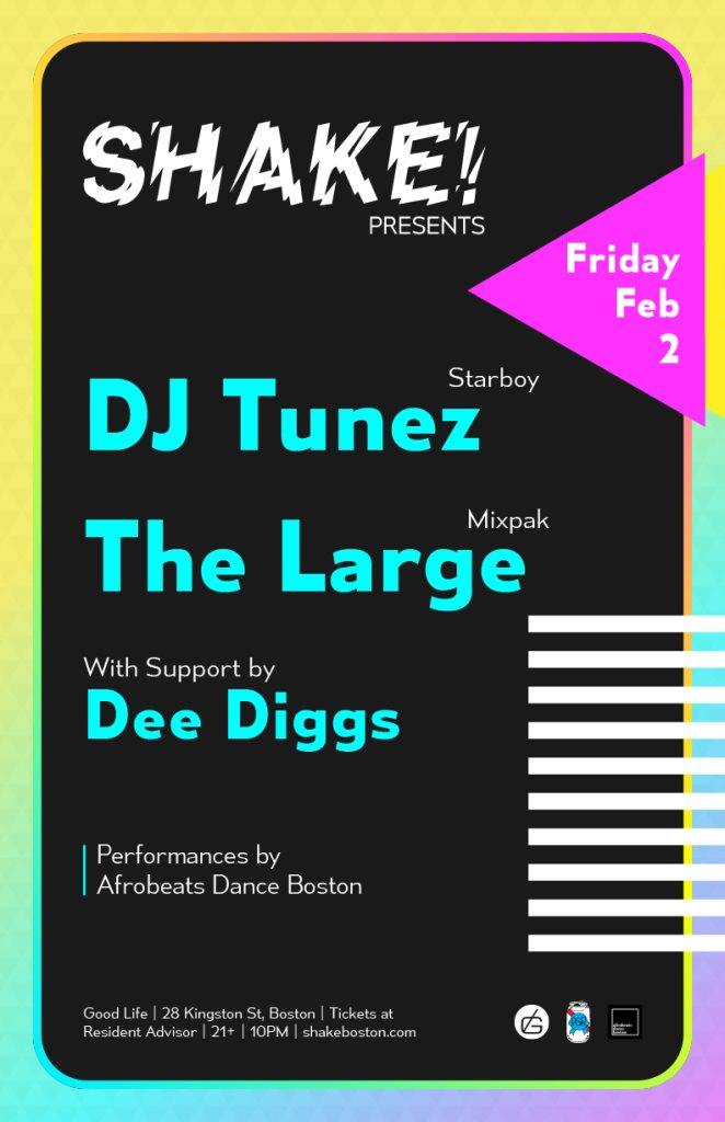 Shake! presents DJ Tunez, The Large & Dee Diggs - Flyer front