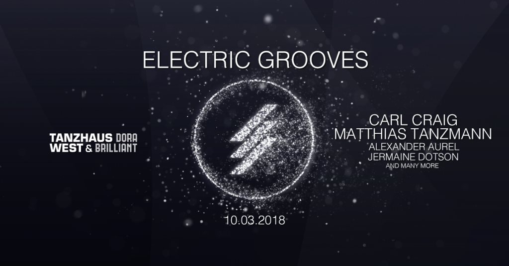 Electric Grooves with Carl Craig & Matthias Tanzmann - Flyer back