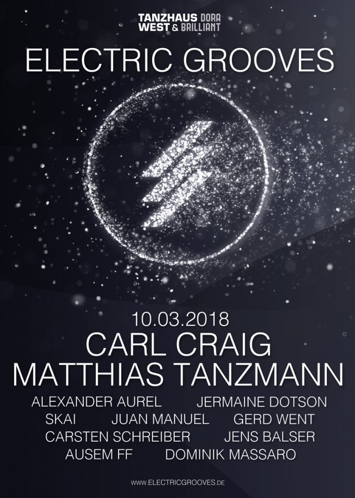 Electric Grooves with Carl Craig & Matthias Tanzmann - Flyer front