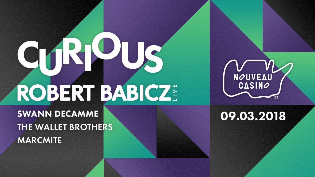 Curious X Robert Babicz ๏ Swann Decamme ๏ The Wallet Brothers - Flyer front