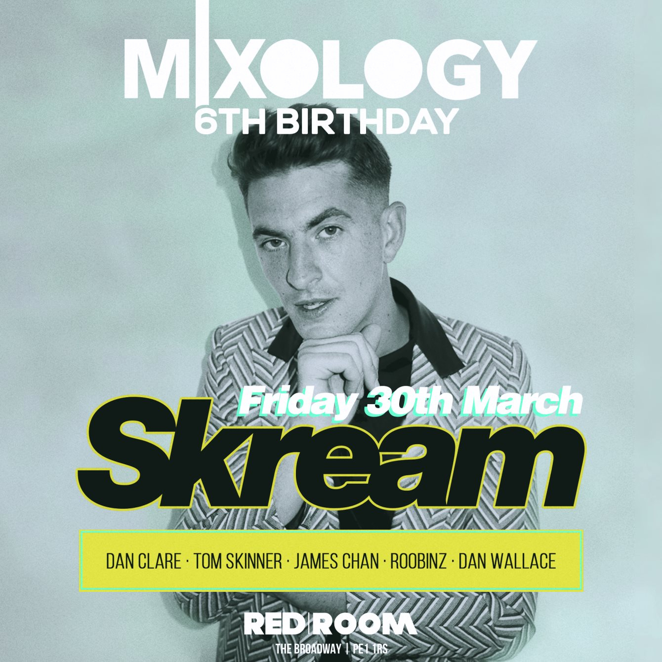 MIXOLOGY 6th Birthday with Skream - Flyer front