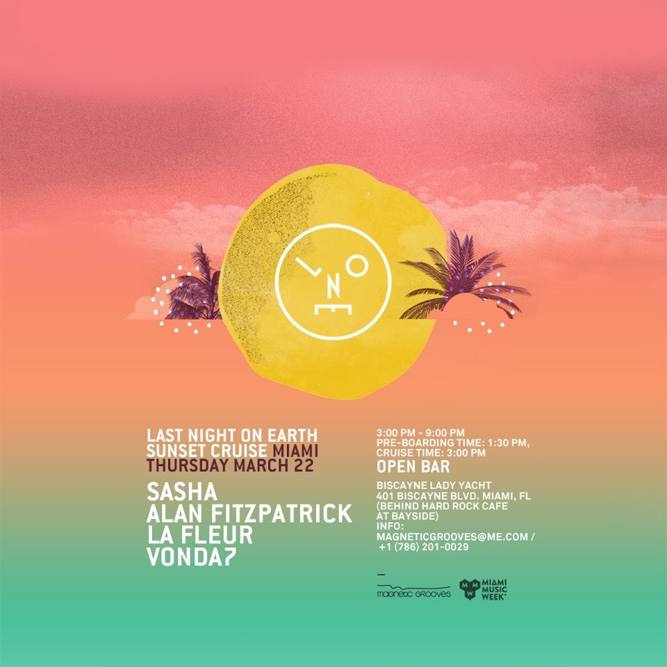 Last Night on Earth Cruise with Sasha, Alan Fitzpatrick & More - Flyer front