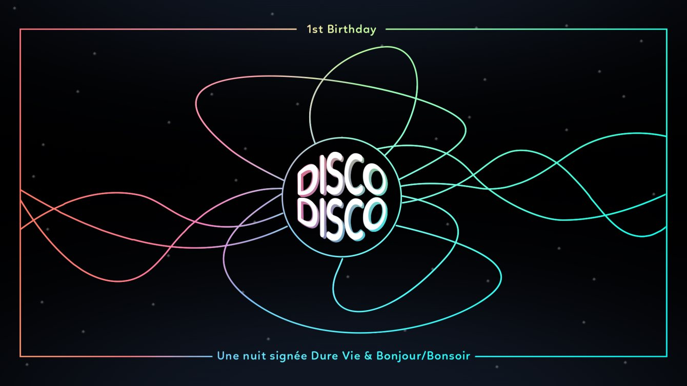 Disco Disco 1st Birthday • Cerrone · DJ Sports · Armless Kid b2b Aurelian aka KM3 · Maxye - Flyer front