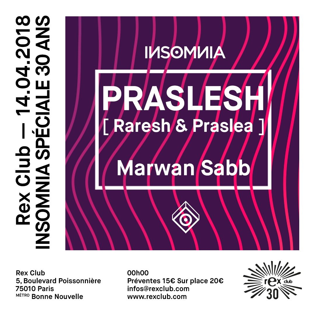 Insomnia Spéciale 30 ans: Praslesh (Raresh & Praslea), Marwan Sabb - Flyer front