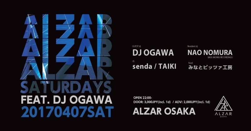 Alzar Saturdays Feat. DJ Ogawa - Flyer front