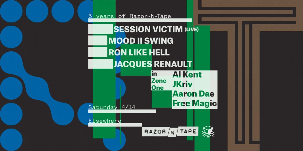 5 Years of Razor-N-Tape with Session Victim, Mood II Swing, Al Kent and More - Flyer front