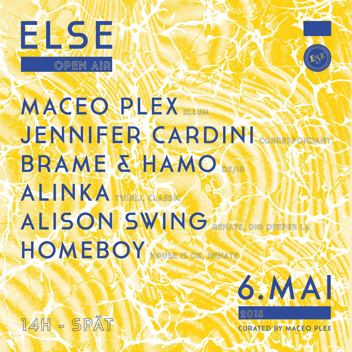Else Open Air /w. Maceo Plex, Brame & Hamo, Jennifer Cardini & More - Flyer front