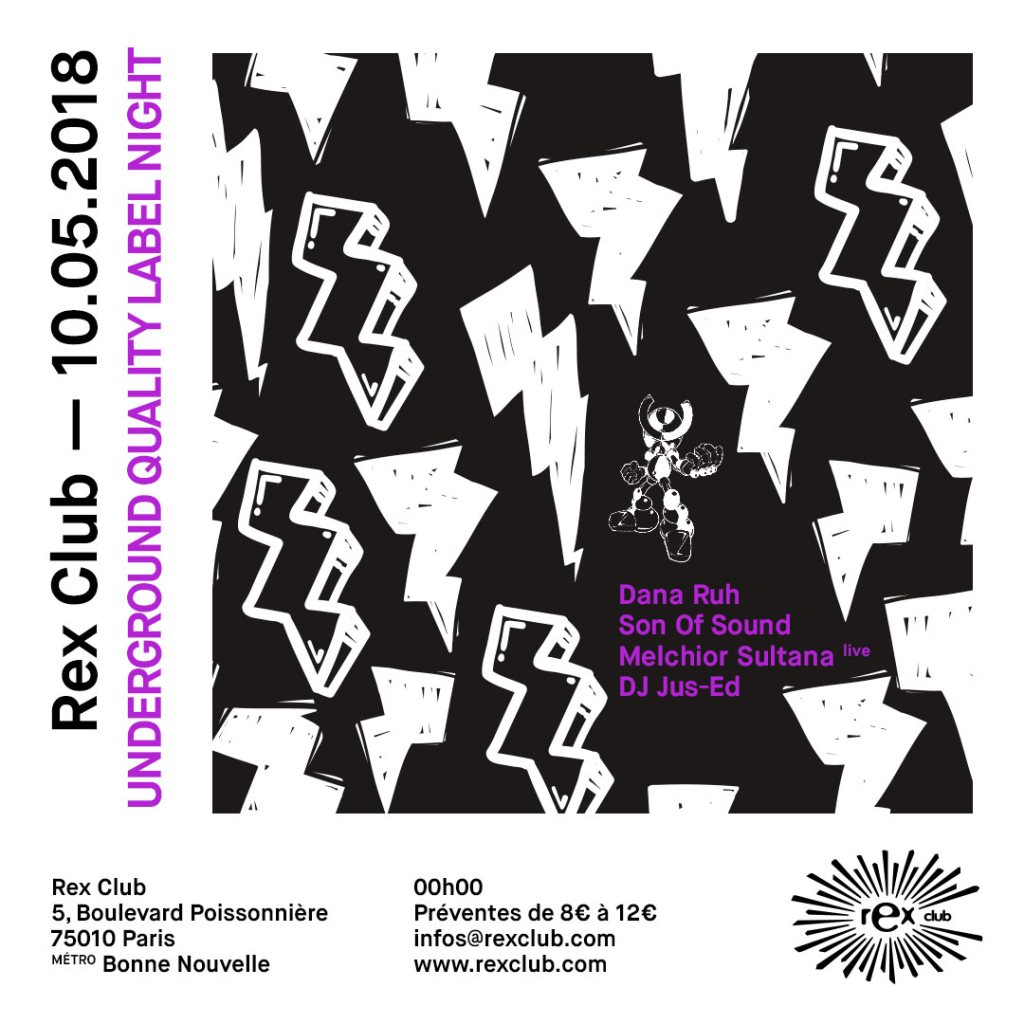Underground Quality Label Night: Dana Ruh, Son Of Sound, Melchior Sultana Live, Jus-Ed - Flyer front