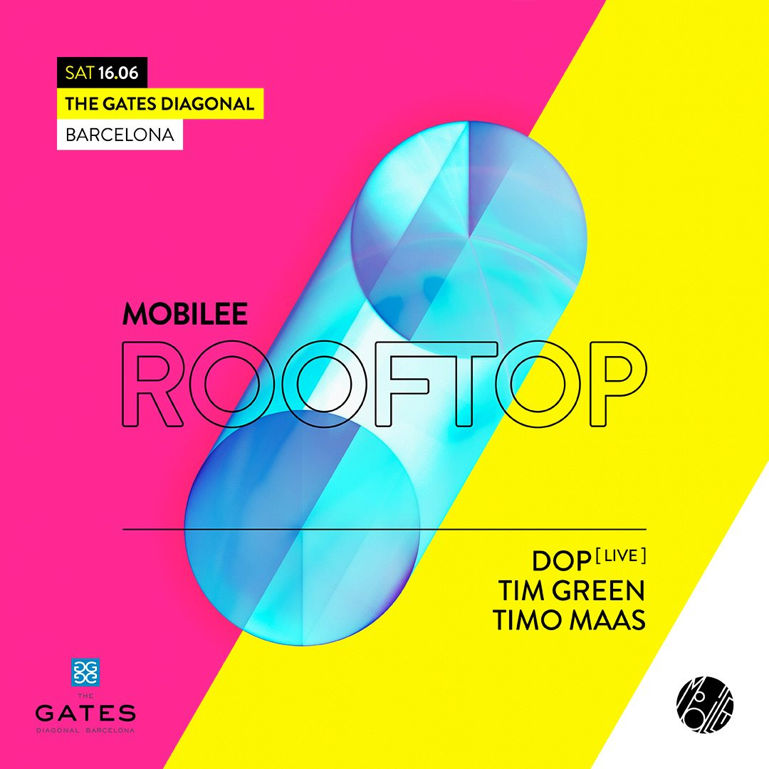 Mobilee Rooftop with DOP -Live-, Tim Green, Timo Maas - Flyer front