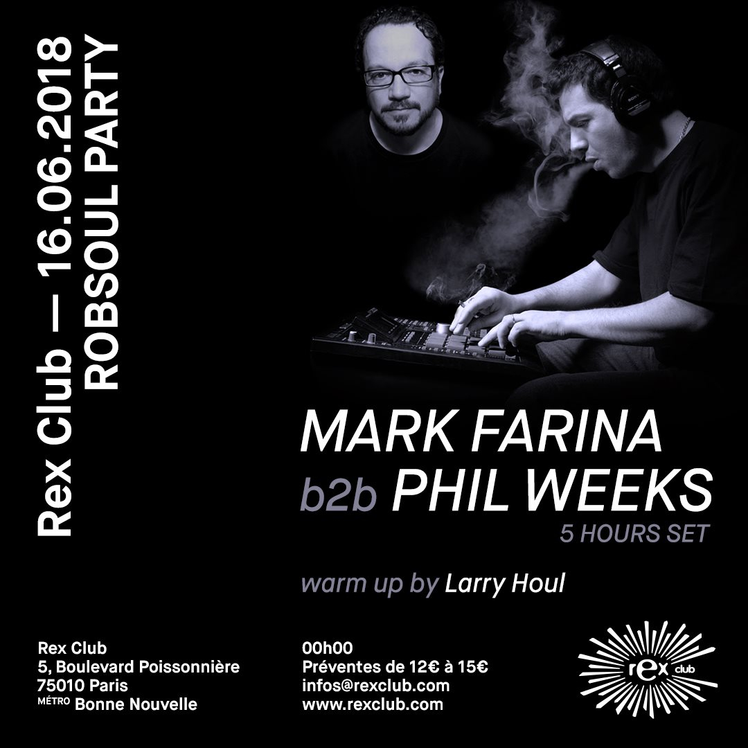 Robsoul Night: Mark Farina b2b Phil Weeks, Larry Houl - Flyer front
