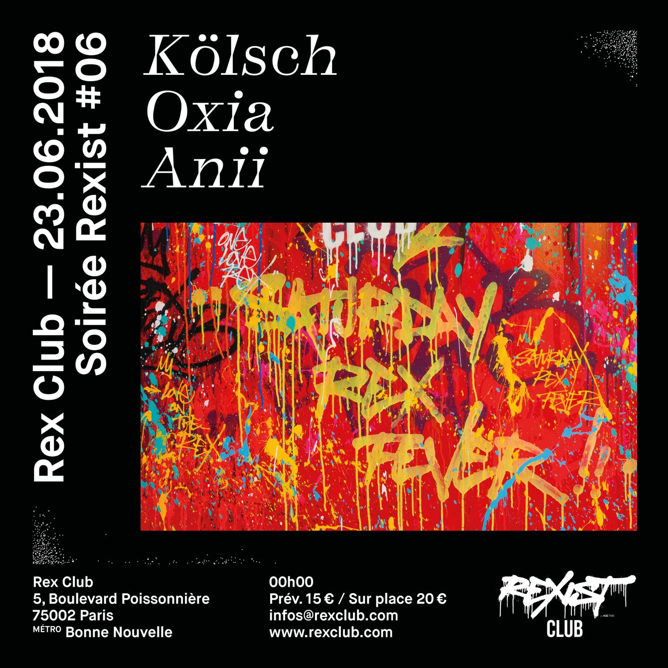 Rexist 6: Kölsch, Oxia, Anii - Flyer front