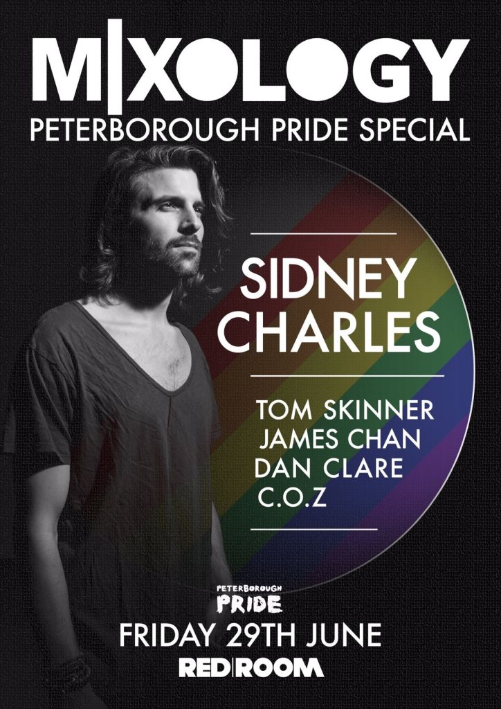 MIXOLOGY presents Sidney Charles - Peterborough Pride Special - Flyer front