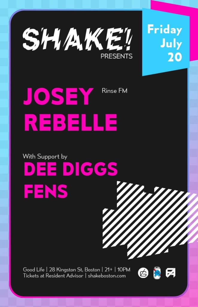 Shake! presents Josey Rebelle (Rinse FM), Dee Diggs, & Fens - Flyer front