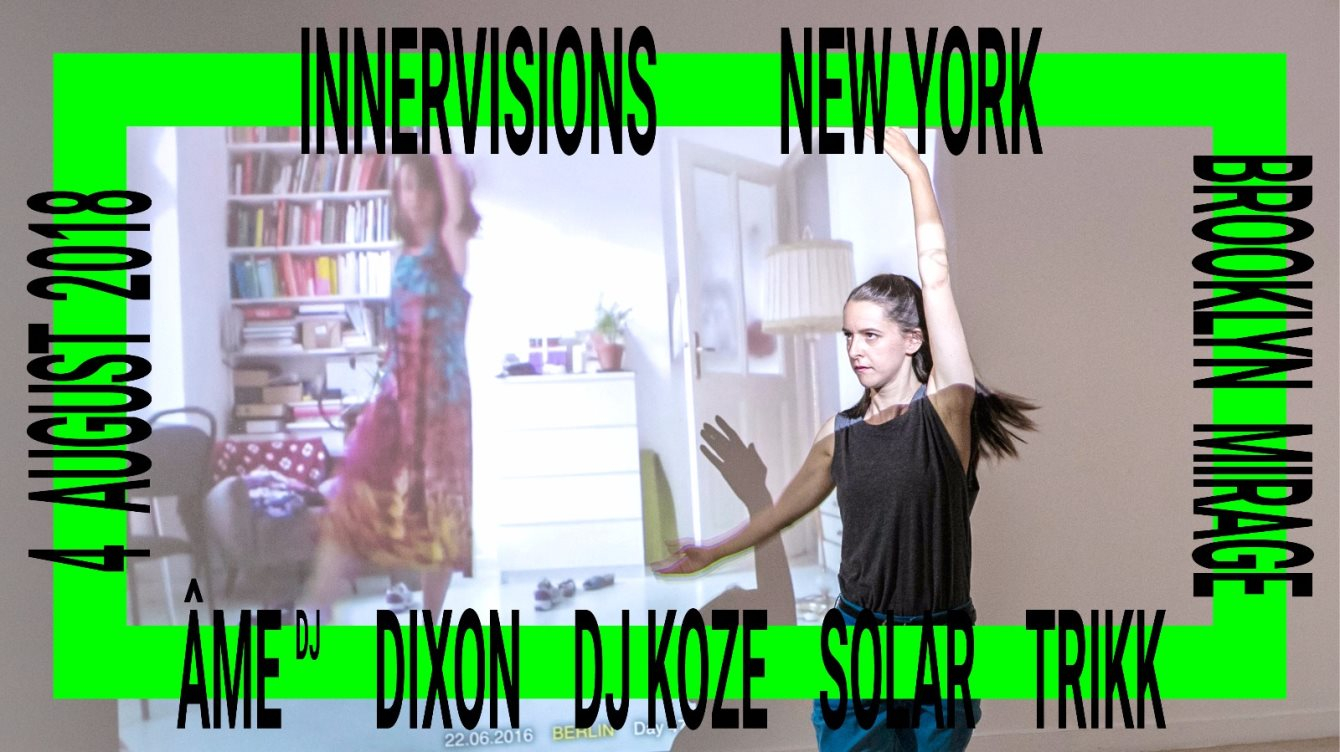 [CANCELLED] Innervisions New York: Âme b2b Dixon, DJ Koze, Solar, Trikk, with Special Sunrise Set - Flyer front