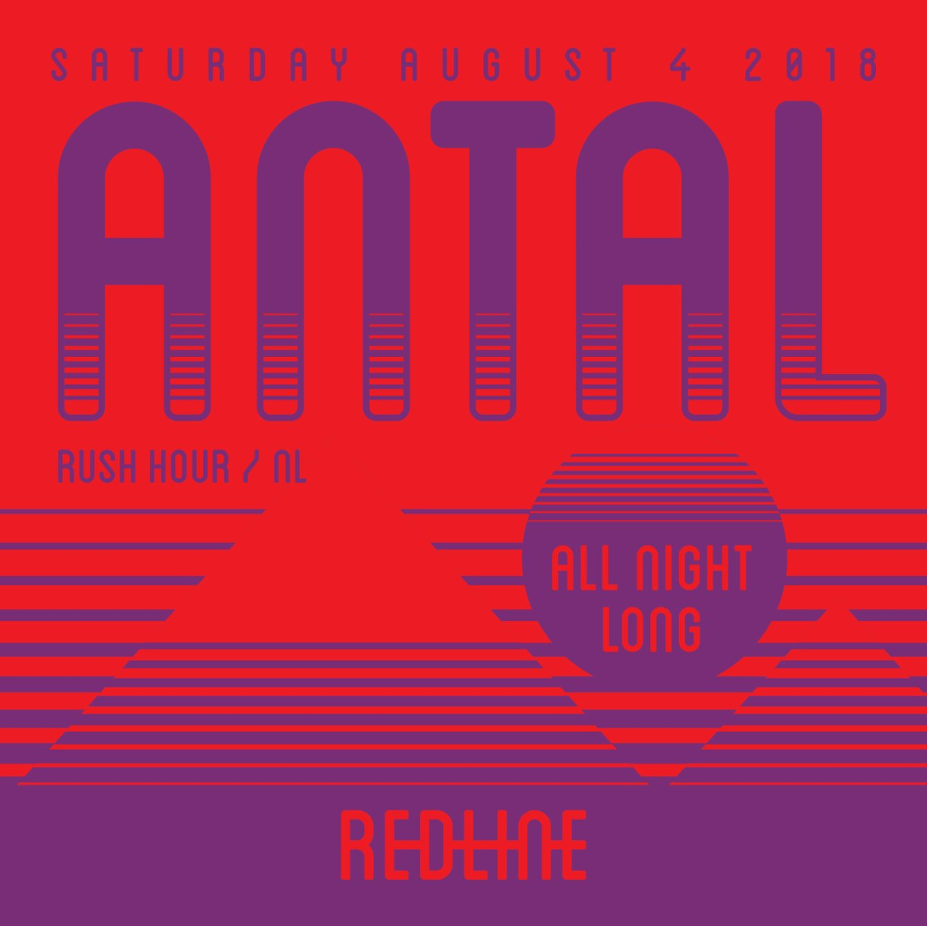 Redline presents Antal All Night - Flyer front
