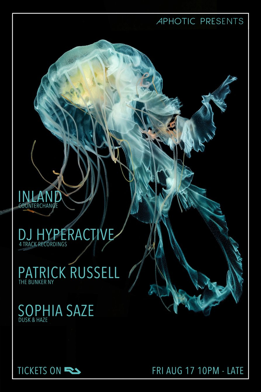 Aphotic presents: Inland, DJ Hyperactive, Patrick Russell, Sophia Saze - Flyer front