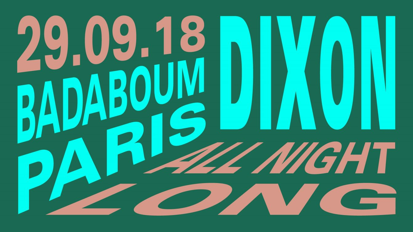 Dixon All Night Long - Paris - Flyer front
