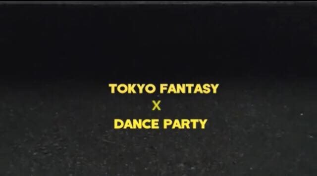 Tokyo Fantasy x Dance Party with James Priestley b2b Roman K - Flyer front
