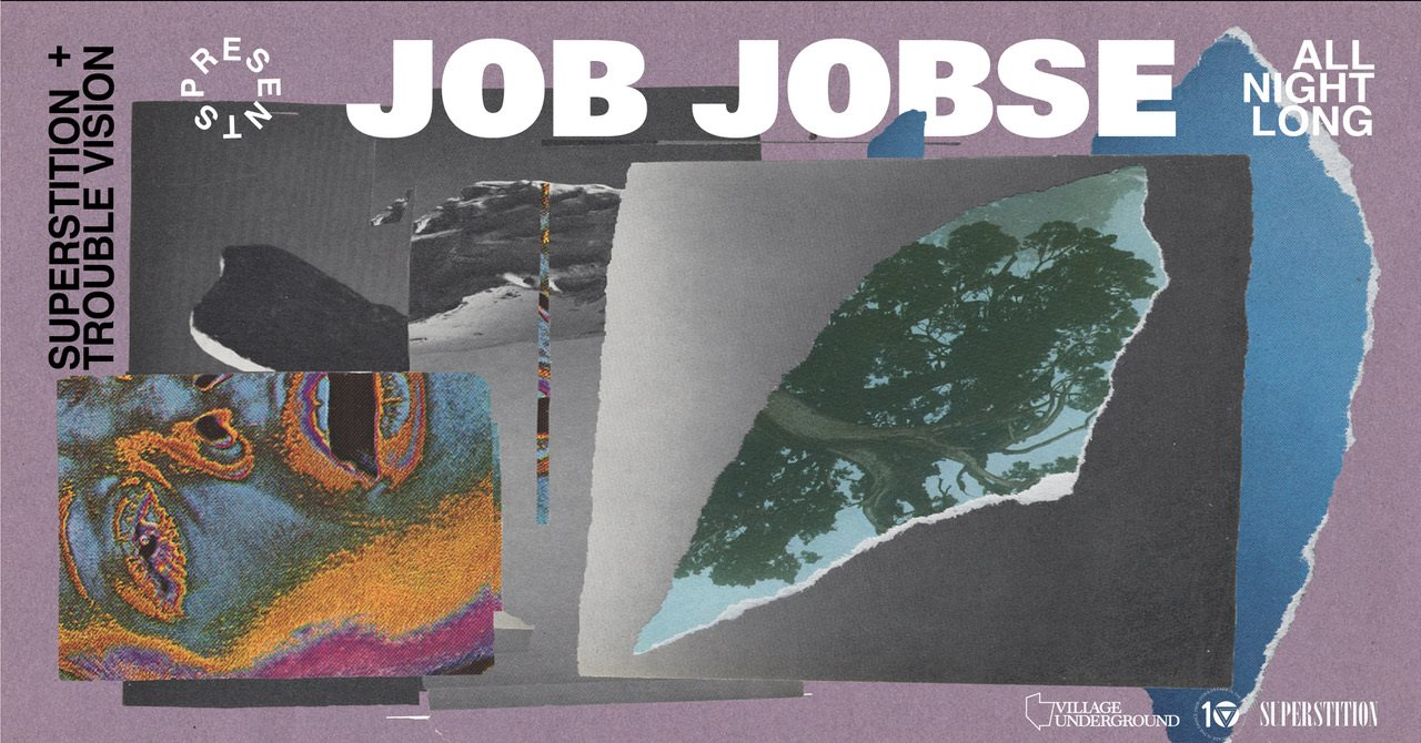 Superstition & Trouble Vision present Job Jobse All Night Long - Flyer front
