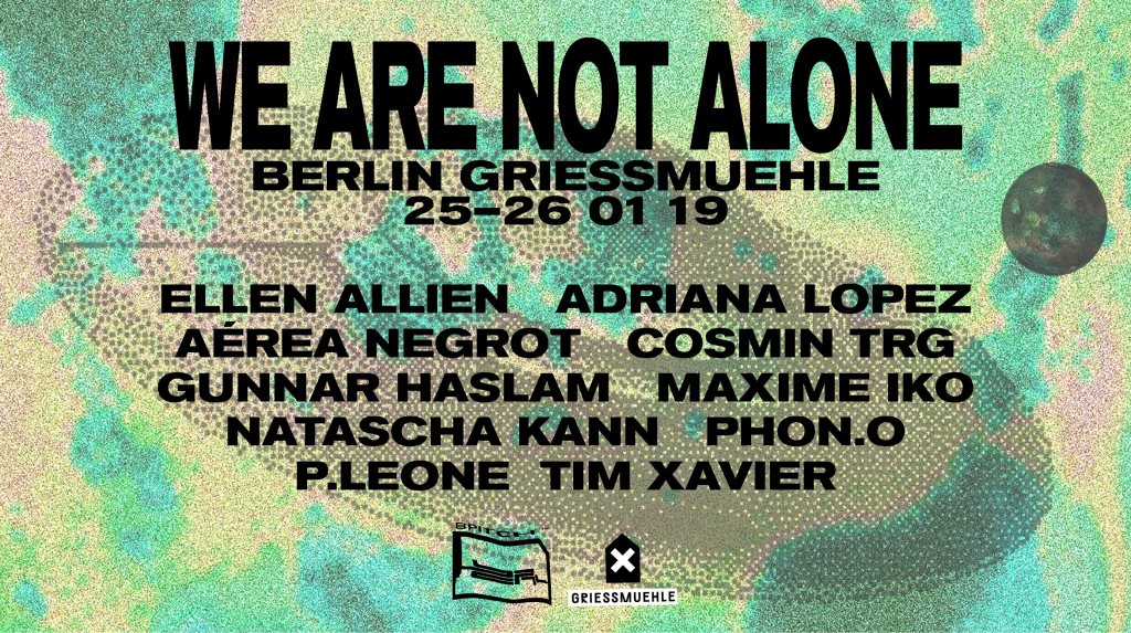 We Are Not Alone by Ellen Allien - Flyer front