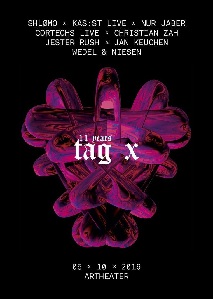 11 Years Tag X with Shlømo - Kas:st Live - Nur Jaber - Flyer front