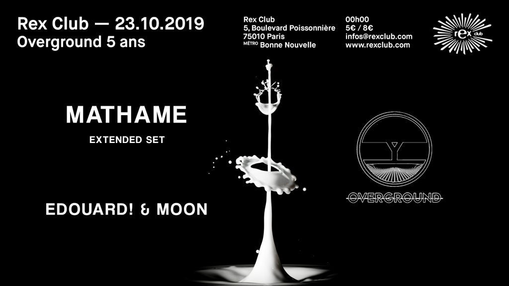 Overground: Mathame Extended Set, Edouard! & Moon - Flyer front