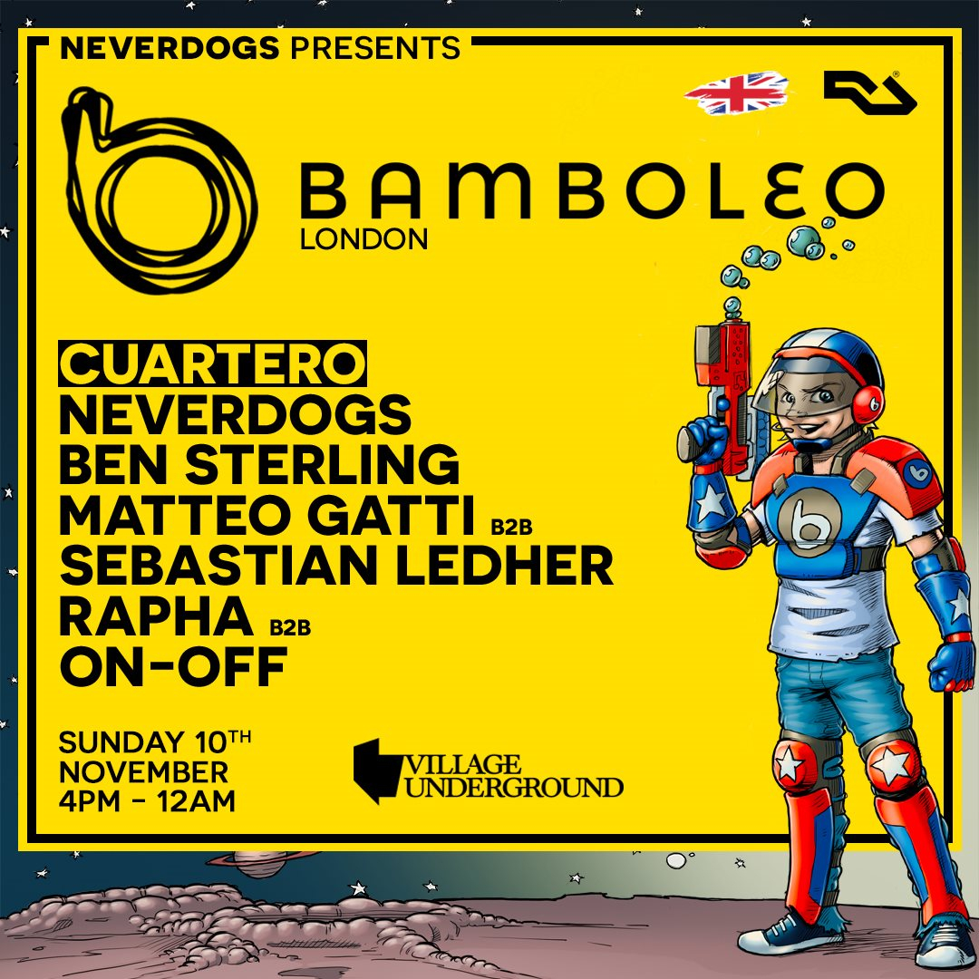Neverdogs presents: Bamboleo London - Flyer back