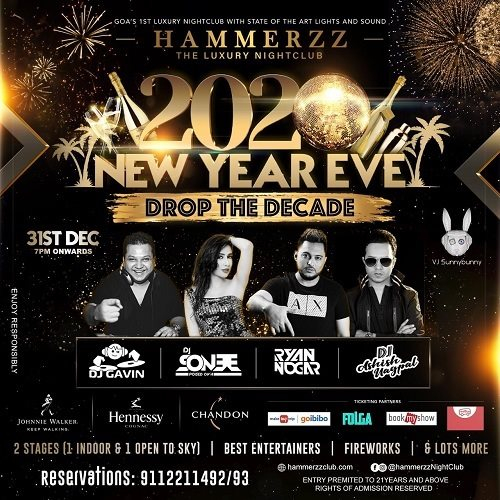 New Year Party Events In Goa Drop The Decade New Year Party Eve 2020 In Goa At Hammerzz Nightclub Goa Goa