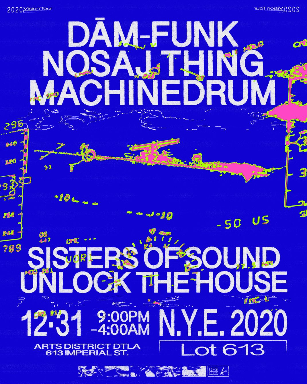 2020 Vision NYE with DâM-Funk, Nosaj Thing, Machinedrum - Flyer back