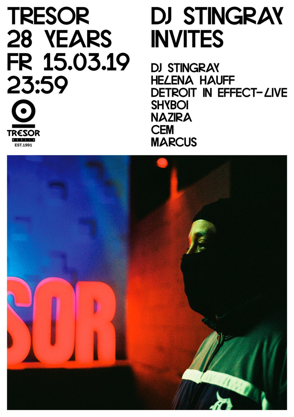 Tresor. 28 Years: DJ Stingray Invites.. - Flyer back