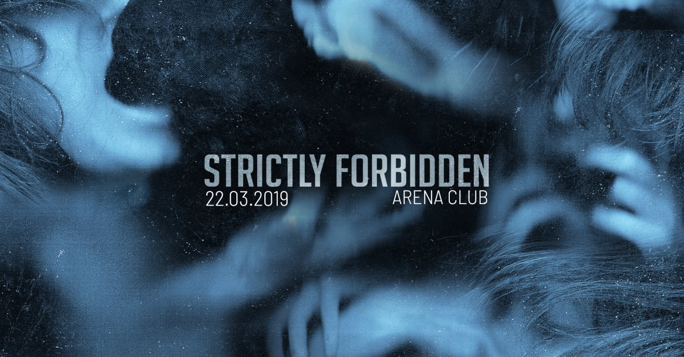 Strictly Forbidden - Flyer front