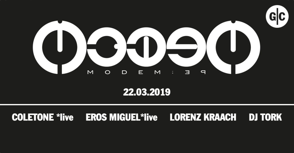 Modem:39 Labelnight with Coletone *Live, Eros Miguel, Lorenz Kraach, DJ Tork - Flyer front