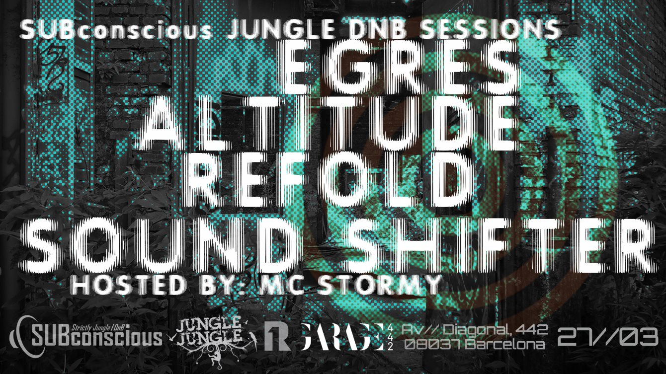 Subconscious // Jungle Drum & Bass Sessions with Egres - Flyer front