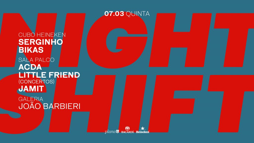 Nightshift: Serginho, Bikas - Flyer front