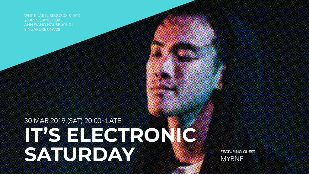 It's Electronic Saturday feat. Myrne - Flyer front